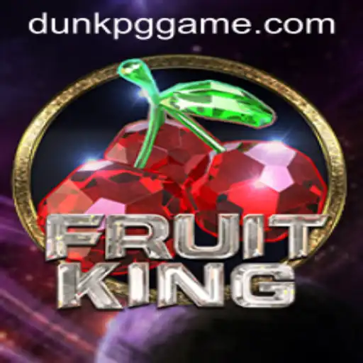 FruitKing: The Ultimate Gaming Experience with DUNKPG