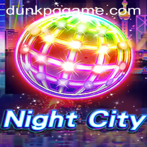 Explore NightCity: A New Gaming Experience with DUNKPG Elements
